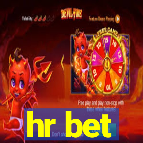 hr bet